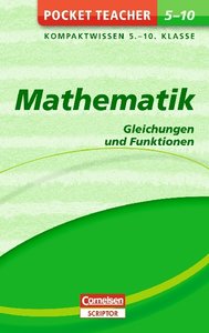 Mathematik, Gleichungen und Funktionen