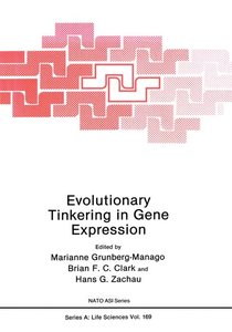 Evolutionary Tinkering in Gene Expression