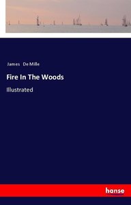 Fire In The Woods