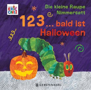 Die kleine Raupe Nimmersatt - 1, 2, 3 ... bald ist Halloween