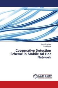 Cooperative Detection Scheme in Mobile Ad Hoc Network