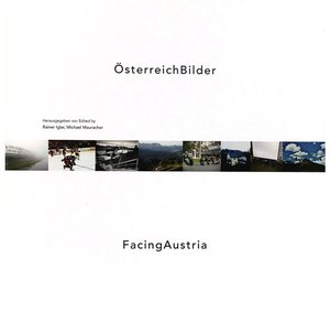 ÖsterreichBilder / Facing Austria