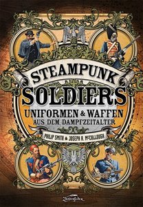 Steampunk Soldiers