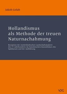Hollandismus als Methode der treuen Naturnachahmung