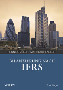 Bilanzierung nach International Financial Reporting Standards (IFRS)