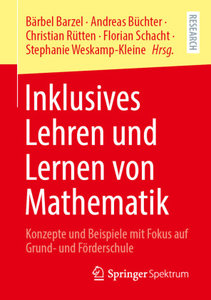 Inklusives Lehren und Lernen von Mathematik