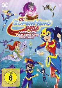 DC Super Hero Girls - Legenden von Atlantis