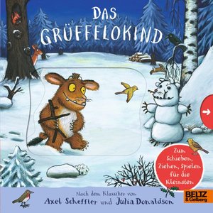 Das Grüffelokind (Pappbilderbuch z. Ziehen/Schieben/Spielen)