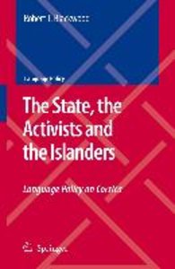 The State, the Activists and the Islanders