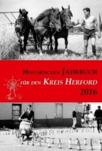 Historisches Jahrbuch für den Kreis Herford 2016
