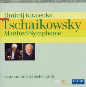Kitajenko/Guerzenich-Orch. K?ln: Manfred-Symphonie h-moll op