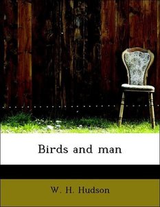 Birds and man