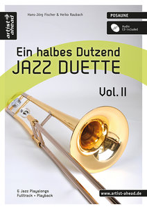 Ein halbes Dutzend Jazz Duette, Posaune, mit Audio-CD. Vol.2