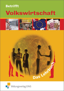 Betrifft Volkswirtschaft - Das Lehrbuch für Höhere Berufsfachschulen in Nordrhein-Westfalen
