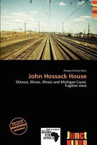 John Hossack House