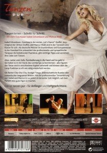 Tanzen Pur - Der Tanzkurs mit Isabel Edvardsson & Marcus Weiß