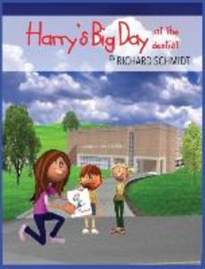 Harry\'s Big Day at the Dentist