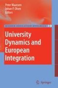 University Dynamics and European Integration