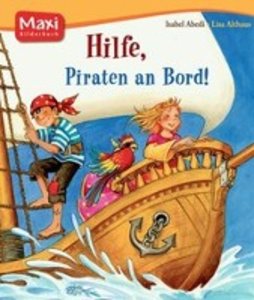 Hilfe, Piraten an Bord!