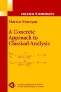 A Concrete Approach to Classical Analysis
