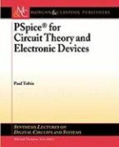 PSPICE FOR CIRCUIT THEORY & EL