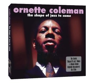 Coleman, O: Shape Of Jazz To Come