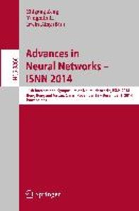 Advances in Neural Networks – ISNN 2014