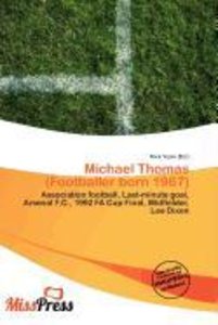 MICHAEL THOMAS (FOOTBALLER BOR