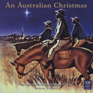 Sydney Philharmonia Motet Choir/miller: Australian Christmas
