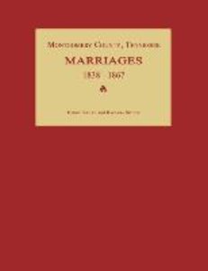 Montgomery County, Tennessee, Marriages 1838-1867