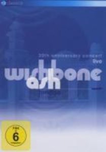 Wishbone Ash: 30th Anniversary Concert