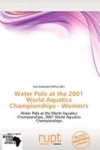 Water Polo at the 2001 World Aquatics Championships - Women\'s
