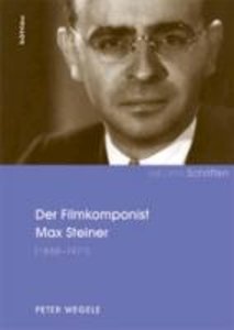 Der Filmkomponist Max Steiner (1888-1971)