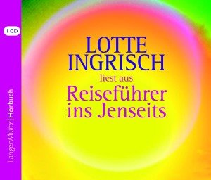 Lotte Ingrisch liest aus Reiseführer ins Jenseits