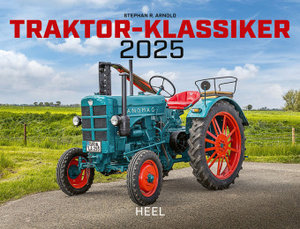 Traktor Klassiker Kalender 2025