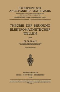 Theorie der Beugung Elektromagnetischer Wellen