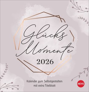 Kreativkalender zum Aufstellen Glücksmomente 2026