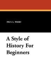 STYLE OF HIST FOR BEGINNERS