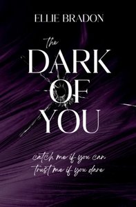 THE DARK OF YOU 3