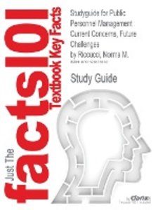 Cram101 Textbook Reviews: Studyguide for Public Personnel Ma