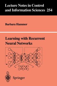 Learning with Recurrent Neural Networks