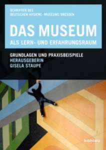 Das Museum als Lern- und Erfahrungsraum