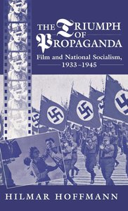 The Triumph of Propaganda