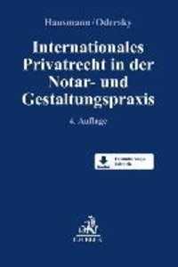 Internationales Privatrecht in der Notar- und Gestaltungspraxis
