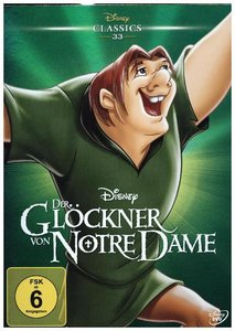 Der Glöckner von Notre Dame (Disney Classics 33)