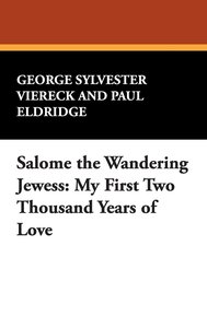 SALOME THE WANDERING JEWESS