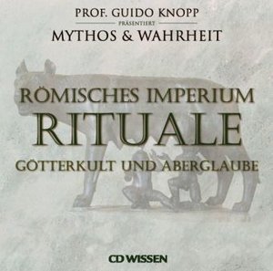 Römisches Imperium, Rituale, 2 Audio-CDs