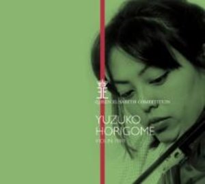 Yuzuko Horigome-Queen Elisabeth Comp.,Violin