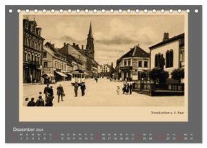 Saarland - vunn domols (frieher), Landkreis Neunkirchen (Tischkalender 2024 DIN A5 quer), CALVENDO Monatskalender