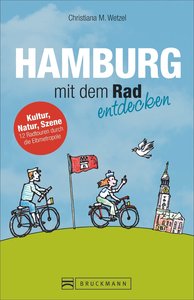 Hamburg mit dem Rad entdecken